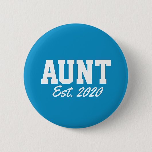 "Tante - est. date" nieuwheid Ronde Button 5,7 Cm (Voorkant)