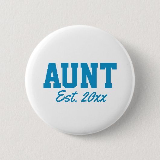 "Tante - est. date" nieuwheid Ronde Button 5,7 Cm (Voorkant)