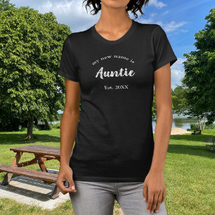 Tante Est Jaar Witte Nieuwe Familieaankondiging T-shirt