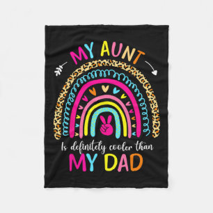 Tante is beslist cooler dan mijn vader kinderen ni fleece deken