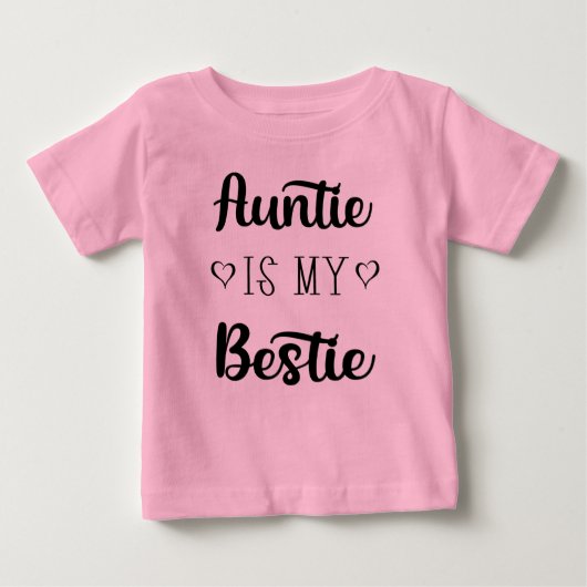 Tante is het T-shirt van mijn Bestie Baby (Voorkant)