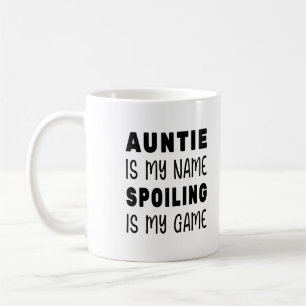 Tante is mijn naam Verwennen is mijn spel Koffiemok