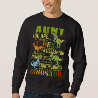 Tante, je bent zo sterk als Rex Dinosaurus Trui