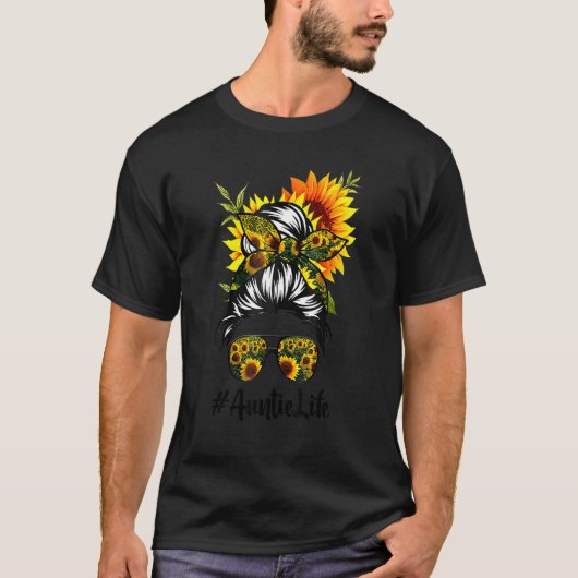 Tante Leven Zonnebloem Messy Haar Bun Moederdag T-shirt (Voorkant)