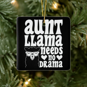 Tante Llama heeft geen drama tante verjaardag grap Keramisch Ornament