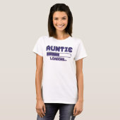 Tante Loading Zwangerschaps-Shirt T-shirt (Voorkant volledig)