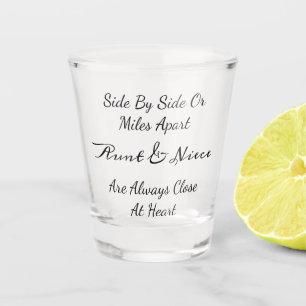 Tante & nichtje citaat – naast elkaar of mijlenver shot glas