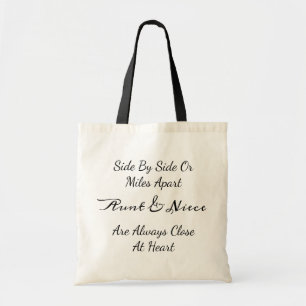 Tante & nichtje citaat – naast elkaar of mijlenver tote bag