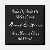 Tante Niece Love Quote: zij aan zij of mijlen uit Magneet (Voorkant)