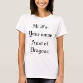 Tante of Dragons aanpasbaar T-shirt (Voorkant)