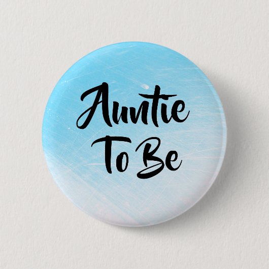 Tante om Baby shower Buttonnen te zijn Ronde Button 5,7 Cm (Voorkant)