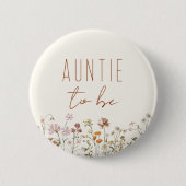 Tante om Wildflower Baby shower te zijn Ronde Button 5,7 Cm (Voorkant)