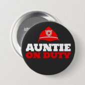 Tante op dienst brandweerman partij Button (Voorkant /achterkant)