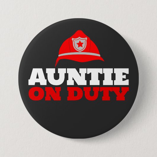Tante op dienst brandweerman partij Button (Voorkant)