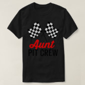 Tante Pit Crew for Racing Party Costume T-shirt (Design voorkant)