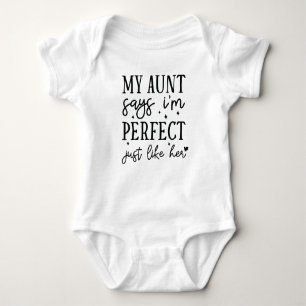 Tante Shirt voor Baby Ik ben Perfect Net Als Haar