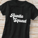 Tante Squad Eenvoudige  Retro Typografie T-shirt<br><div class="desc">Dit eenvoudige en  ontwerp is samengesteld uit speelse scripttypografie.</div>