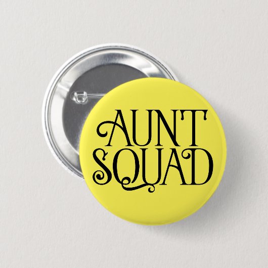 Tante Squad. Pinback Button (Voorkant /achterkant)