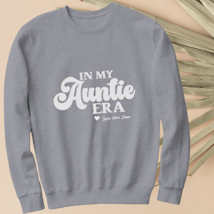 tante sweatshirt in mijn tante era beste tante cad