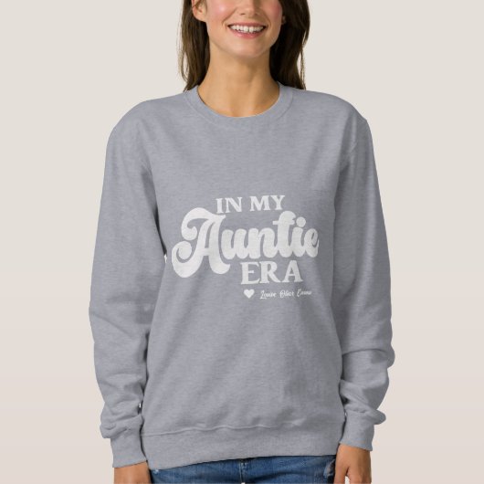 tante sweatshirt in mijn tante era beste tante cad (Voorkant)