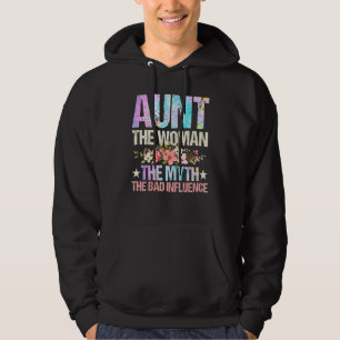 Tante tante de vrouw de mythe en de slechte invloe hoodie