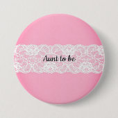 Tante te worden ronde button 7,6 cm (Voorkant)