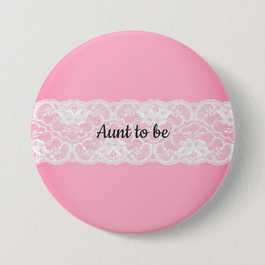 Tante te worden ronde button 7,6 cm (Voorkant)