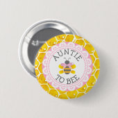 Tante to Bee Baby shower Button (Voorkant /achterkant)
