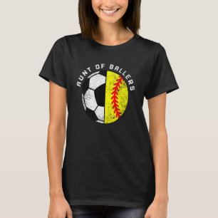 Tante van de Ballers Soccer Softball Tunt T-shirt