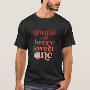 Tante Van De Berry Sweet One Aardbei Eerste Vogel T-shirt