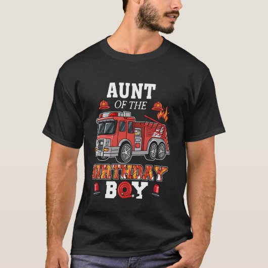 Tante van de 'Birthday Boy'-brandweerman T-shirt (Voorkant)
