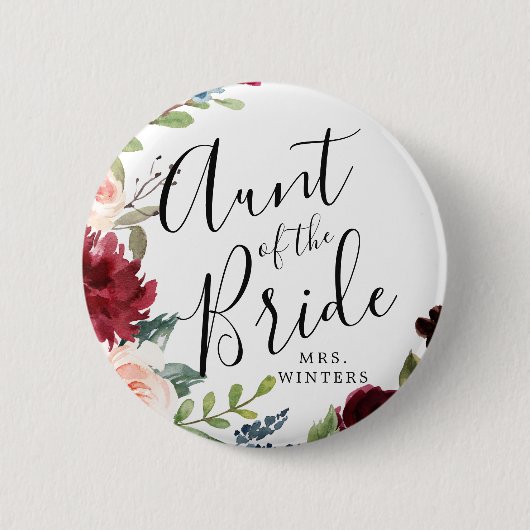 tante van de Bride | Bourgogne Bouquet Weddenschap Ronde Button 5,7 Cm (Voorkant)