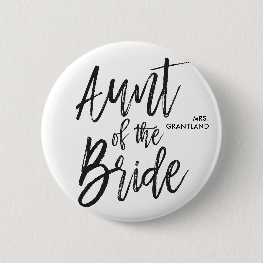 tante van de Bride | Manuscript Wedding Ronde Button 5,7 Cm (Voorkant)