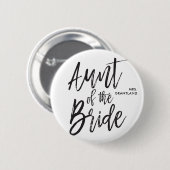 tante van de Bride | Manuscript Wedding Ronde Button 5,7 Cm (Voorkant /achterkant)