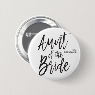 tante van de Bride   Manuscript Wedding Ronde Button 5,7 Cm
