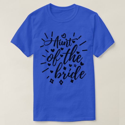 Tante van de bride Matching Wedding en Bachelorett T-shirt (Design voorkant)