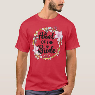 Tante van de bruid Bruidsdouche Bruid Tante T-shirt