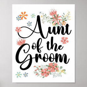 Tante van de bruidegom bloemen bruidegom's tante v poster