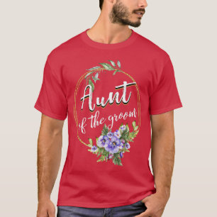 Tante Van De Bruidegom Trouw Afscheid Van De Man T T-shirt