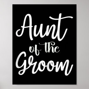 Tante van de bruidegom Verloving getrouwd bruiloft Poster