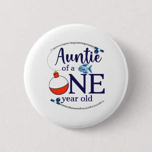 Tante van de grote één vissen jongen eerste verjaa ronde button 5,7 cm