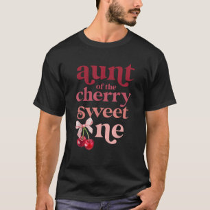 Tante van de kers zoete Coquette eerste verjaardag T-shirt