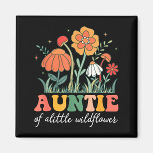 Tante van de kleine wilde bloem baby verjaardagsfe magneet