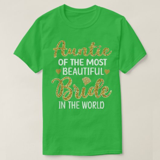 Tante van de mooiste bruid Bruidsfeest T-shirt (Design voorkant)