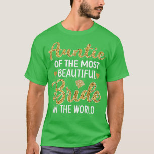 Tante van de mooiste bruid Bruidsfeest T-shirt