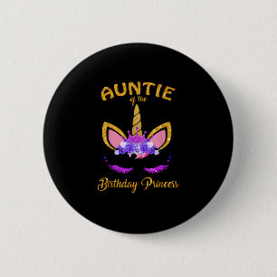Tante van de verjaardagsprinses eenhoorn meisje T- Ronde Button 5,7 Cm