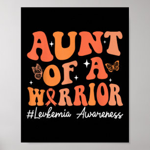 Tante van een krijger Leukemie bewustzijn oranje l Poster