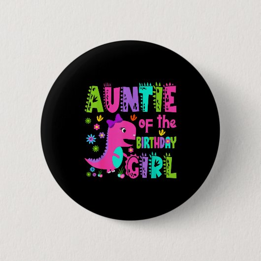 Tante van het jarige meisje saurus rex dinosaurus ronde button 5,7 cm (Voorkant)
