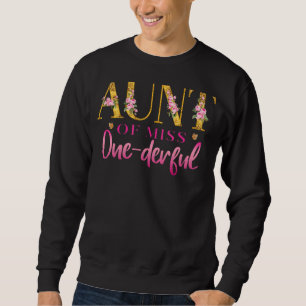 Tante van Miss Een Verschrikkelijk 1e Verjaardagsf Trui