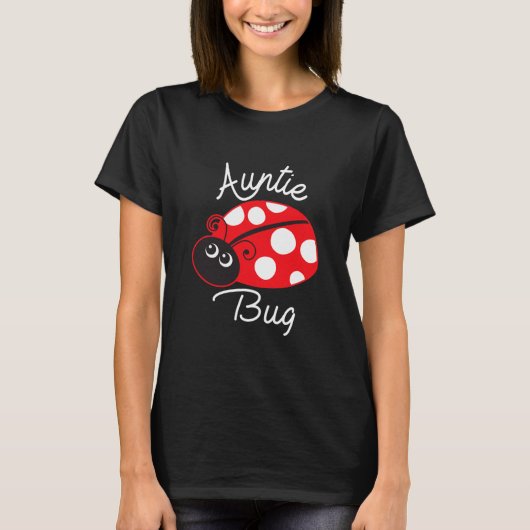 tante van tante Bug Funny Ladybug T-shirt (Voorkant)